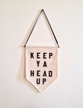 Load image into Gallery viewer, keep ya head up by rayo & honey
