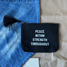 Load image into Gallery viewer, peace within strength throughout pouch by rayo &amp; honey
