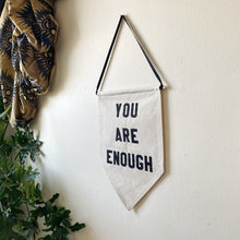 Load image into Gallery viewer, you are enough by rayo &amp; honey
