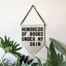 Load image into Gallery viewer, hundreds of books under my skin
