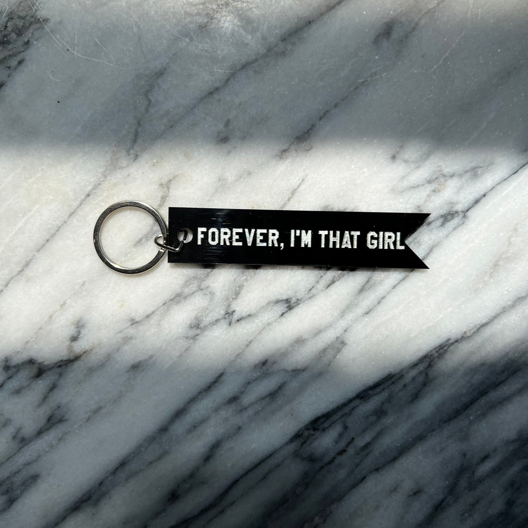 forever, i'm that girl